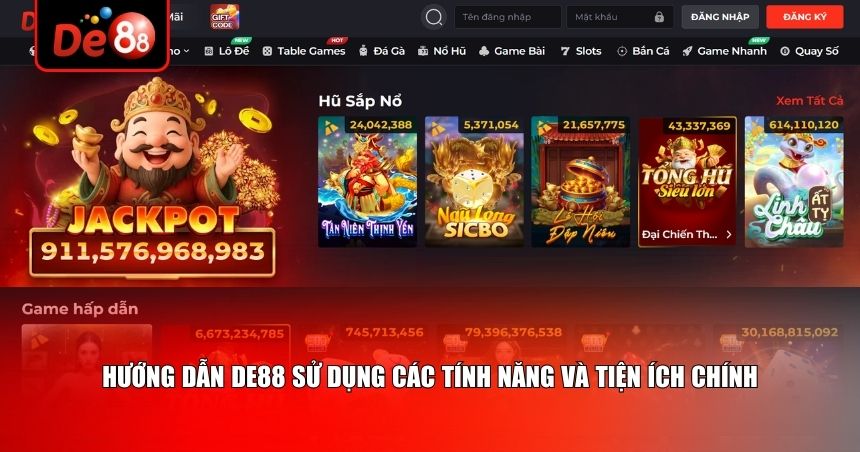 Hướng dẫn De88 sử dụng các tính năng và tiện ích chính