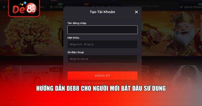 Hướng dẫn De88 từ những bước đầu tiên, phù hợp cho người mới
