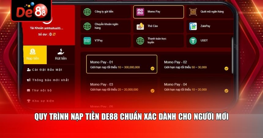 Quy trình nạp tiền De88 chuẩn xác